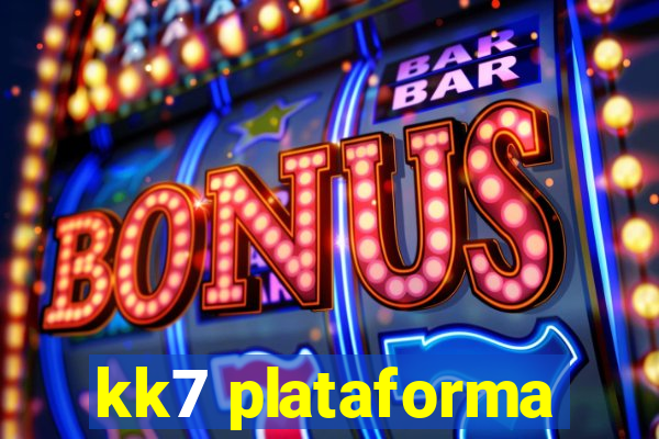 kk7 plataforma